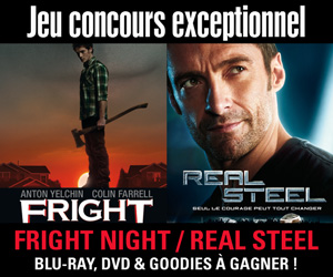 Concours Fright Night/Real Steel - Cinemateaser